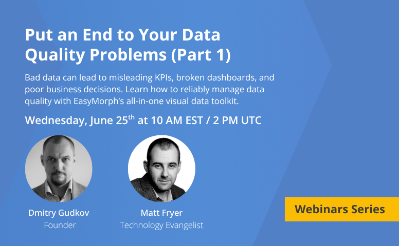 Webinar: Put an End to Your Data Quality Problems