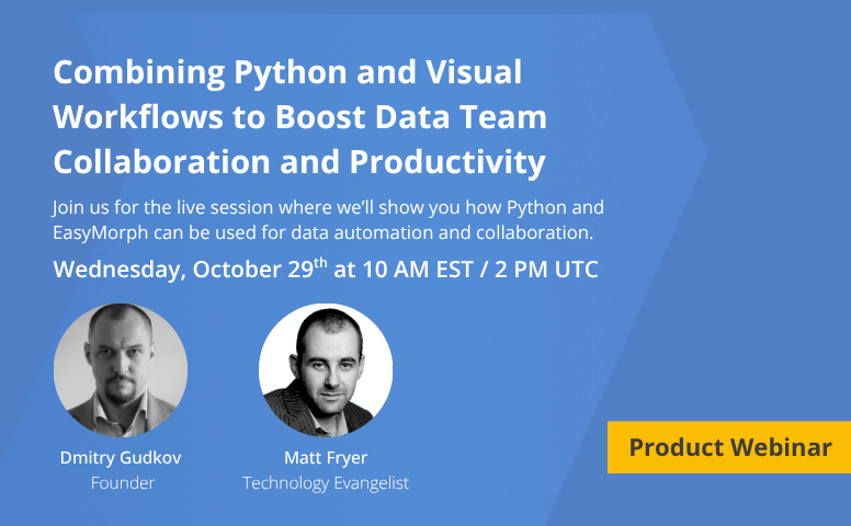 Webinar: Combining Python and Visual Workflows to Boost Data Team Collaboration and Productivity