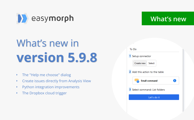 What's new in EasyMorph v5.9.8