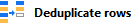 Deduplicate rows action
