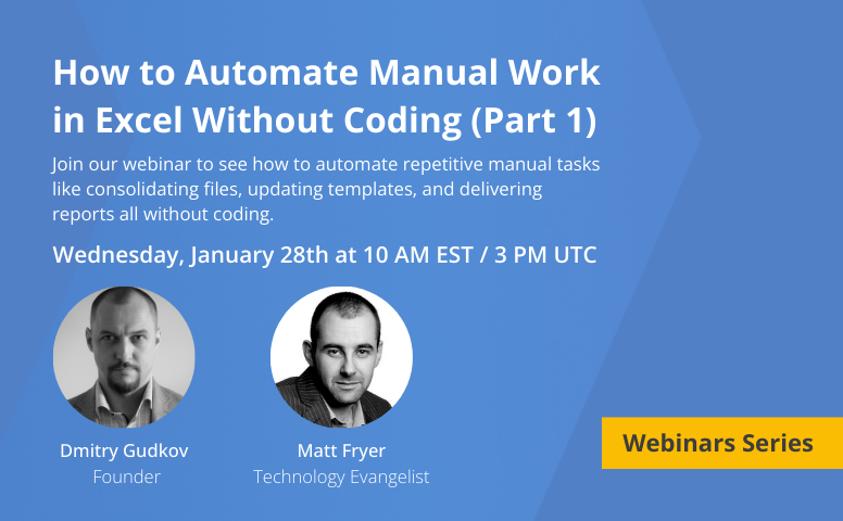 Webinar: How to Automate Manual Work in Excel Without Coding (Part 1)